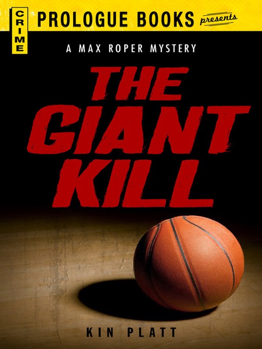 Title details for The Giant Kill by Kin Platt - Available